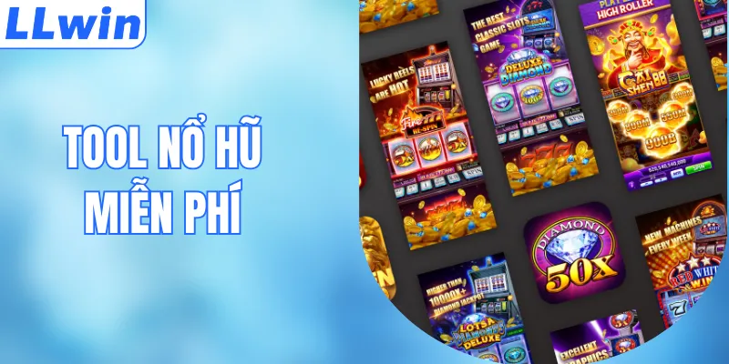Tool Nổ Hũ Miễn Phí - Giải Mã Các Tính Năng Hỗ Trợ Sẵn Có